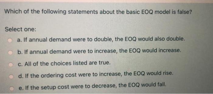 Which of the following statements about the basic