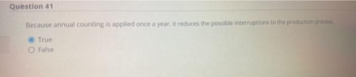 Question 41 Because annual counting is applied