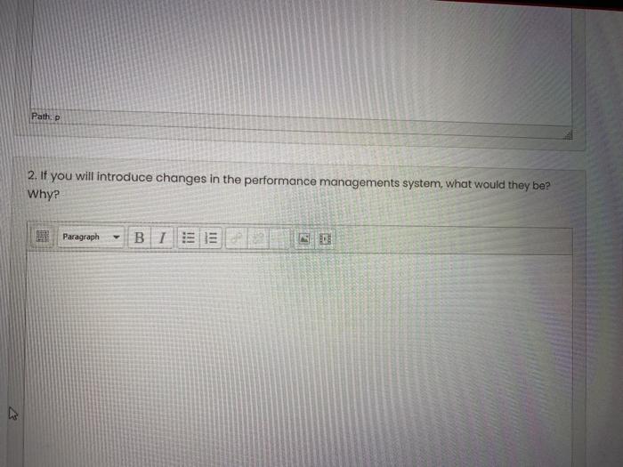 Path. 2. If you will introduce changes in the