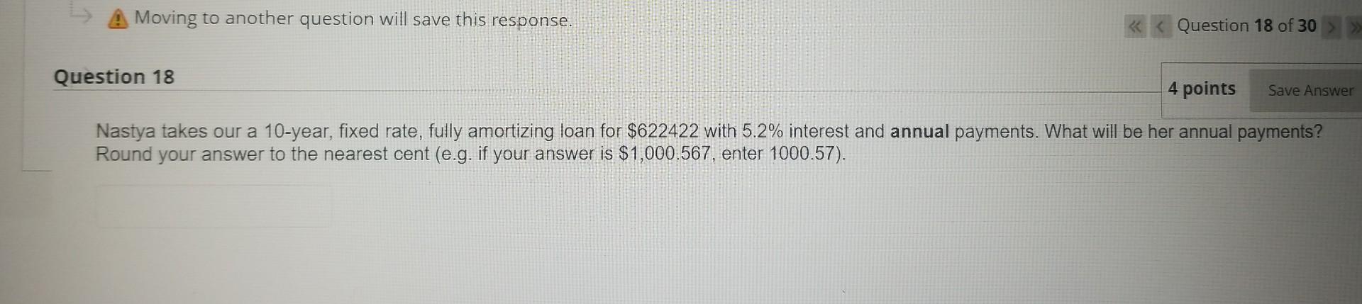 16 18 A Moving to another question will save this