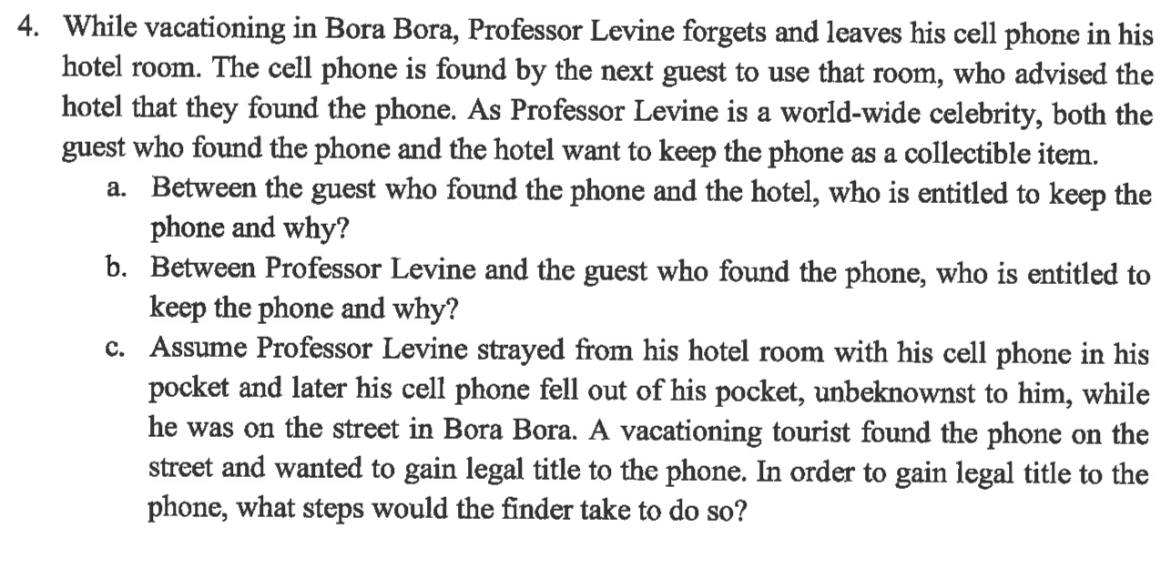 4. While vacationing in Bora Bora, Professor