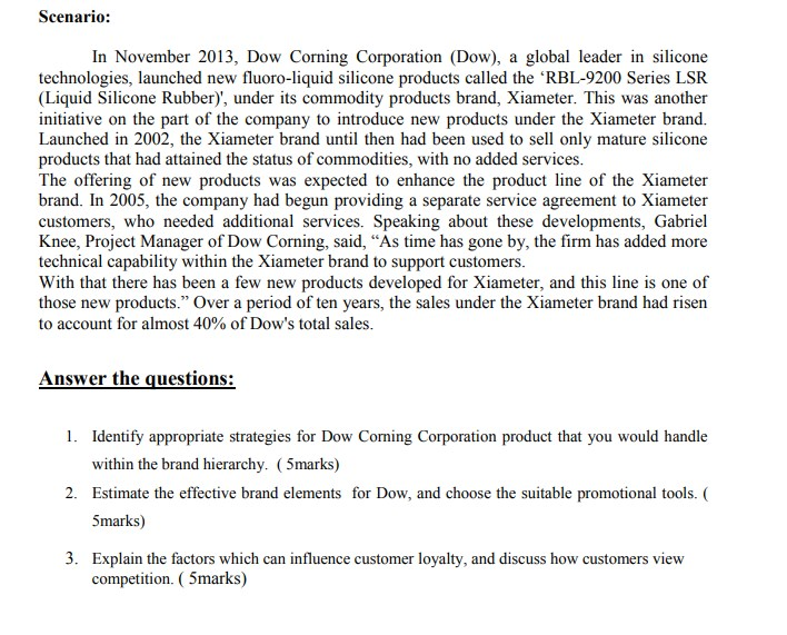 Scenario: In November 2013, Dow Corning