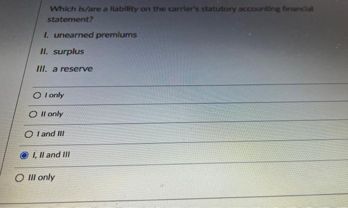 Which is/are a liability on the carrier's