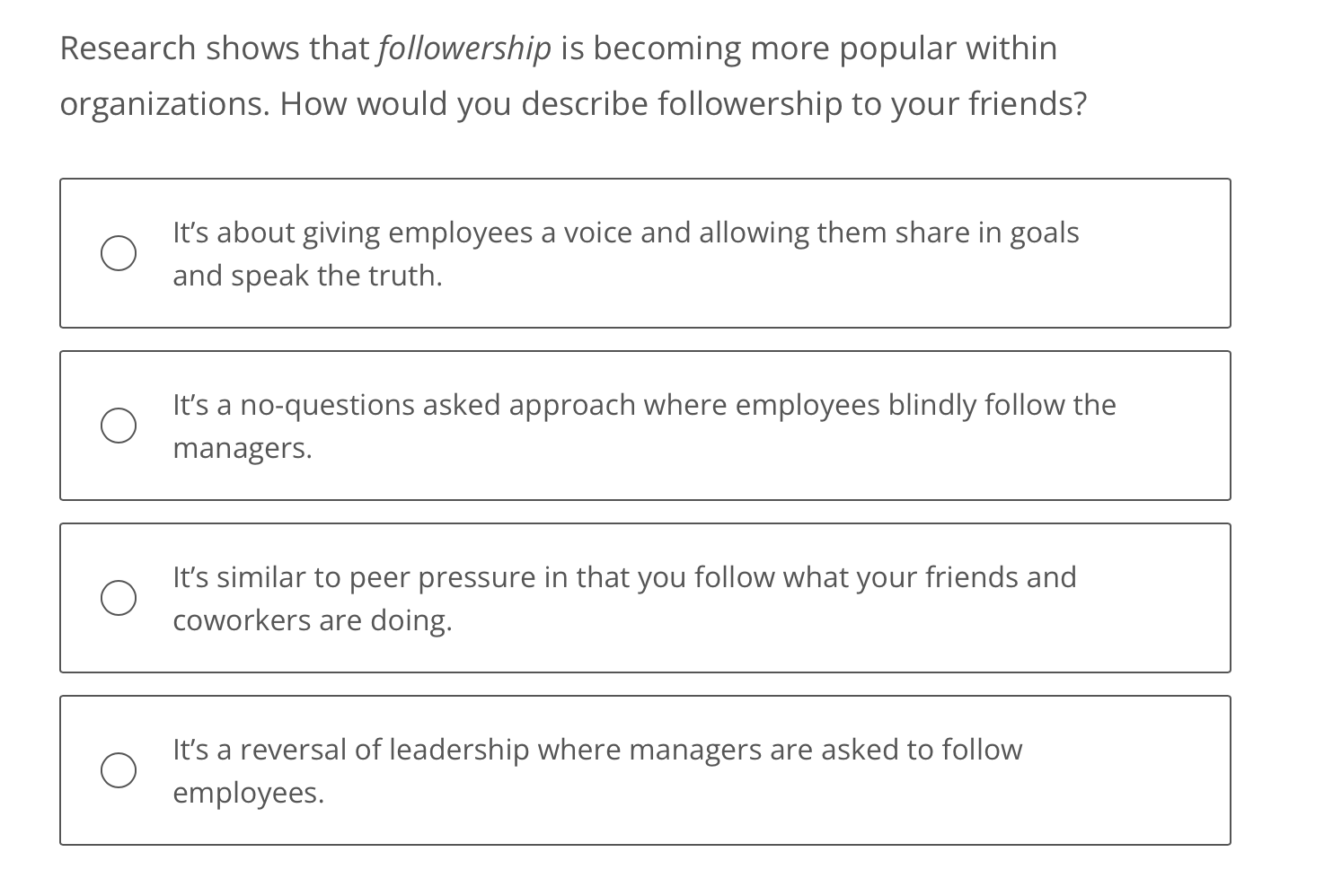 Research shows that followership is becoming more