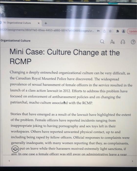 1. why do you think the culture within the R C M