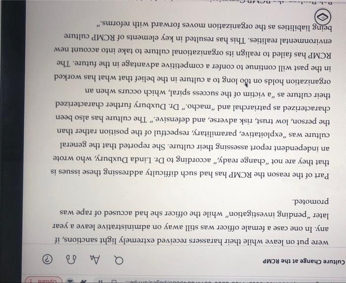 1. why do you think the culture within the R C M