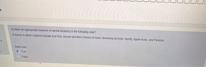 4 Is mean an appropriate measure of central