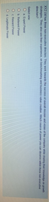 XYZ Ltd has three non-executive directors. They