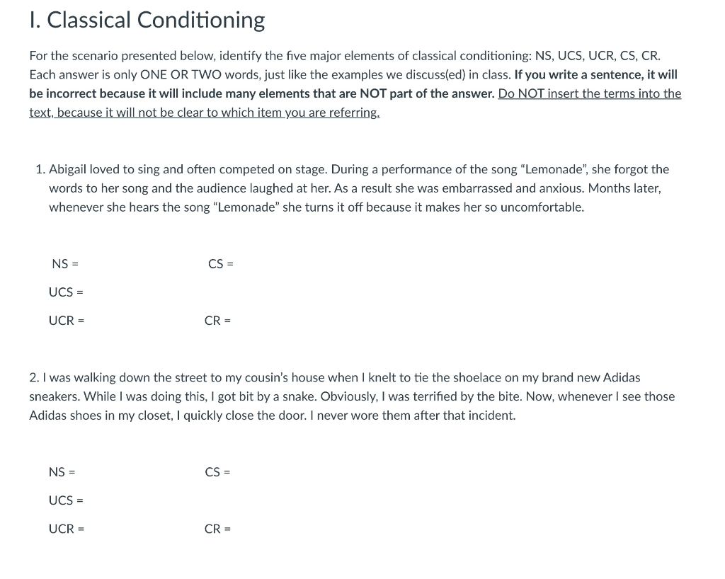 1. Classical Conditioning For the scenario