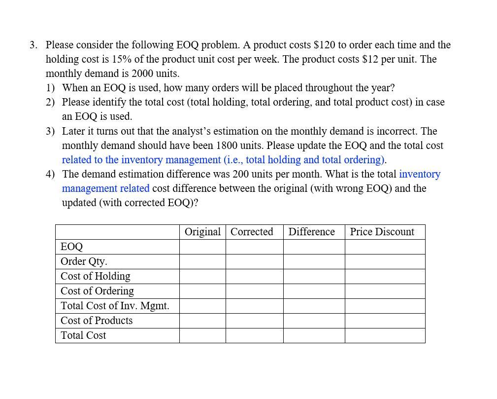 3. Please consider the following EOQ problem. A