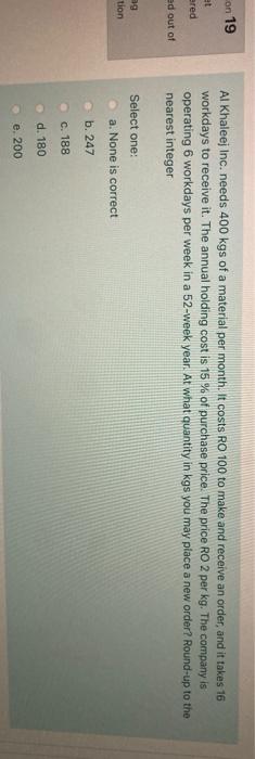 Con 19 et ered Al Khaleej Inc. needs 400 kgs of a