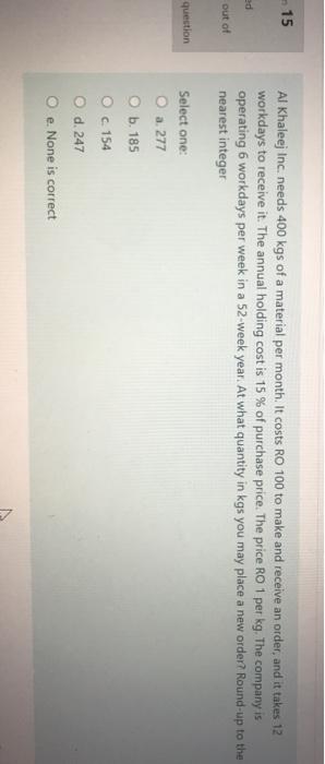 -15 ed Al Khaleej Inc. needs 400 kgs of a