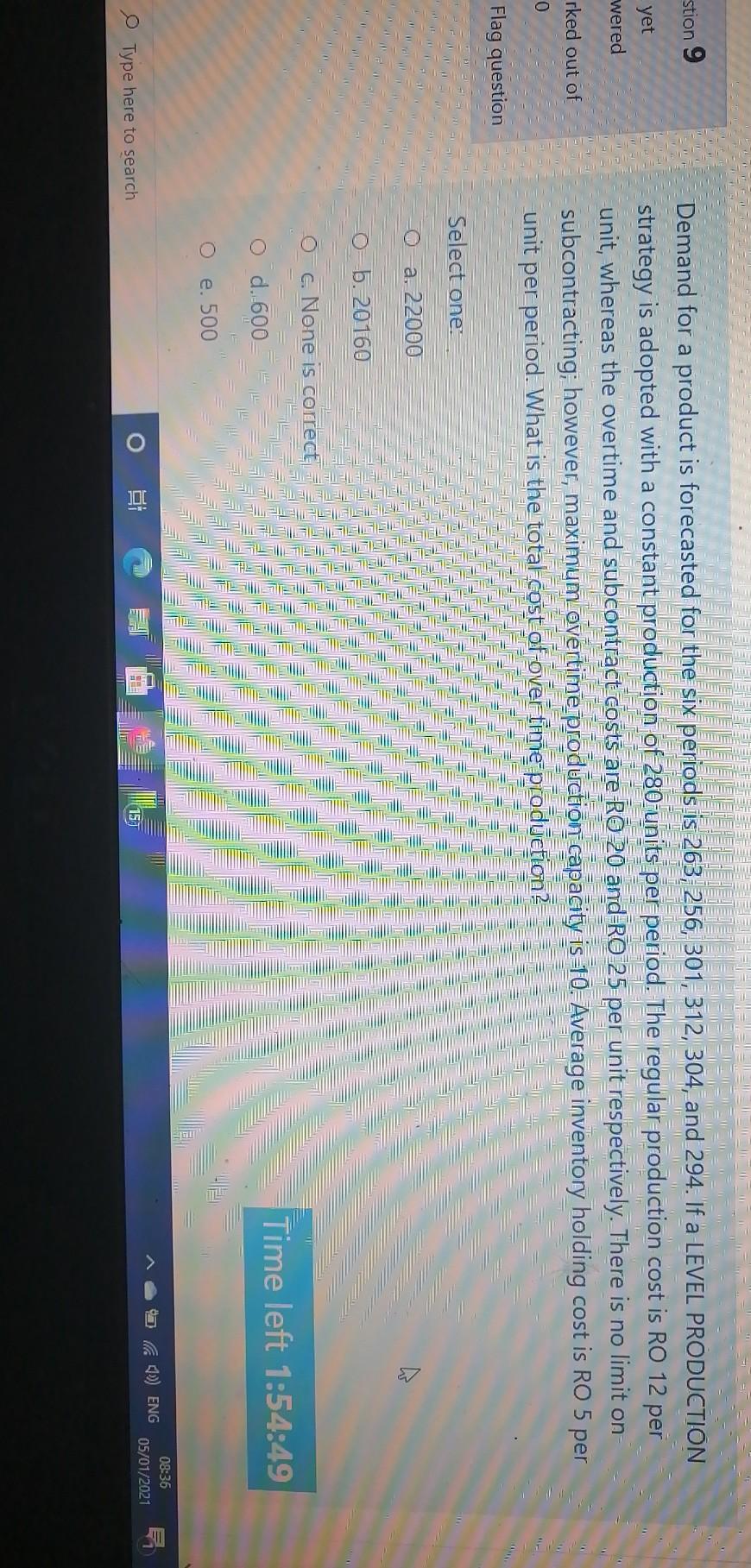 stion 9 yet wered Demand for a product is