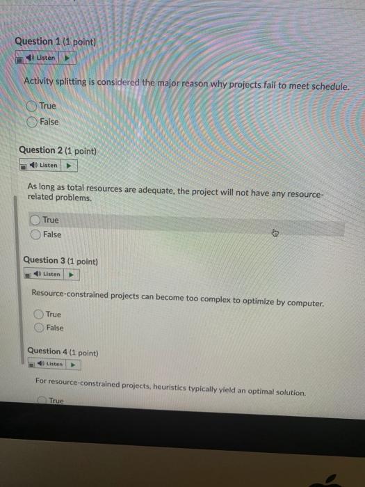 Question 1 (1 point) Listen Activity splitting is