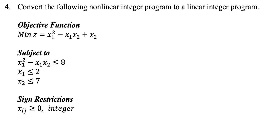 4. Convert the following nonlinear integer