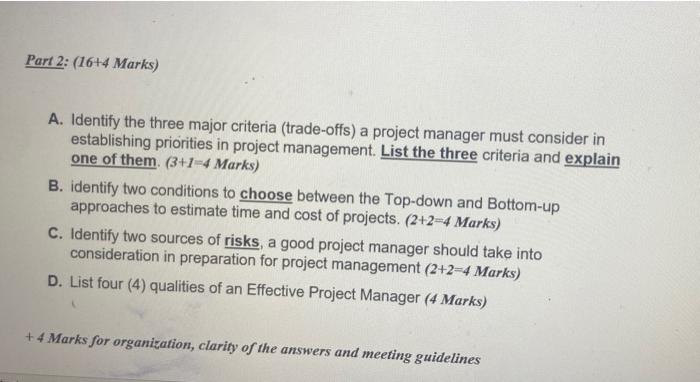 Note: this is a PROJECT Management question A.