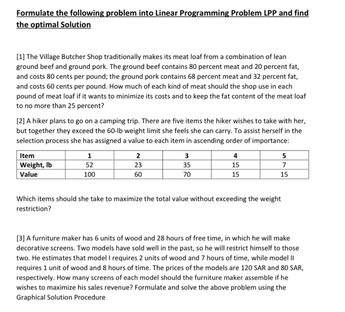 Formulate the following problem into Linear