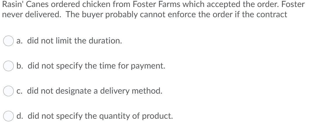 Rasin' Canes ordered chicken from Foster Farms