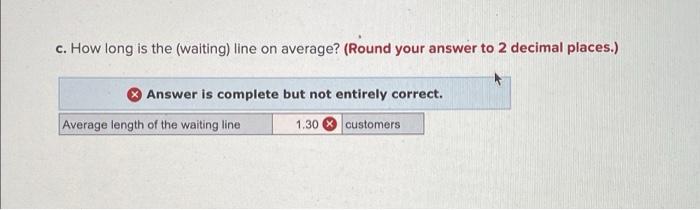 Problem 7-15 (Algo) 10 points Students arrive at
