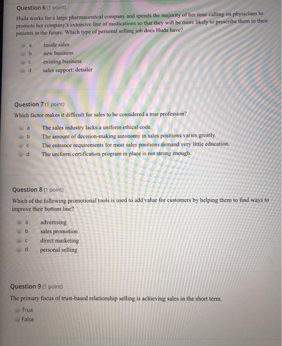 a Question 4 (1 point) Which statement best