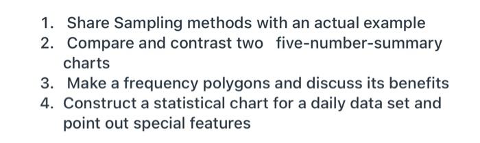 1. Share Sampling methods with an actual example