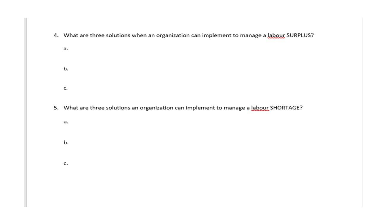 1. Forecasting supply of employees means to