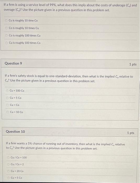 If a firm is using a service level of 99%, what