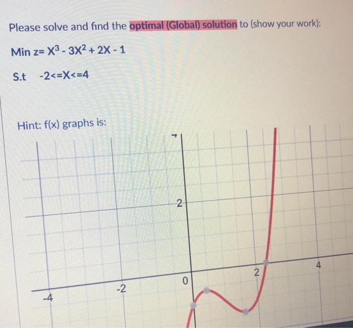 Please solve and find the optimal (Global)