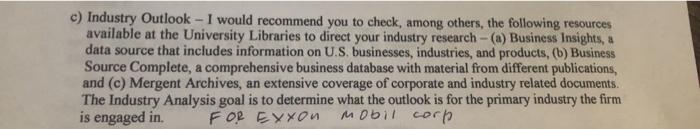 c) Industry Outlook - I would recommend you to