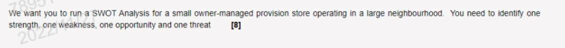 We want you to run a SWOT Analysis for a small