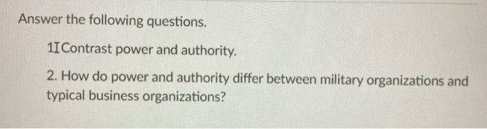 Answer the following questions. 11 Contrast power