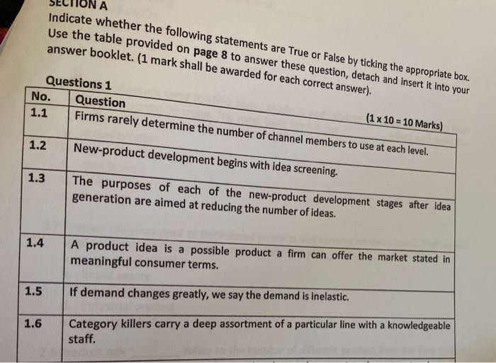 A Indicate whether the following statements are