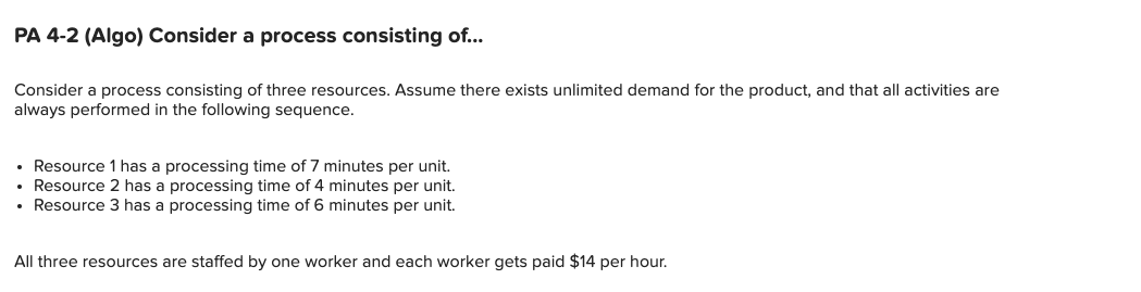 PA 4-2 (Algo) Consider a process consisting of...