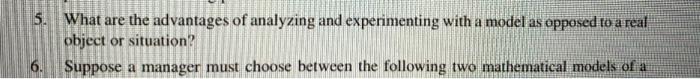 5. What are the advantages of analyzing and