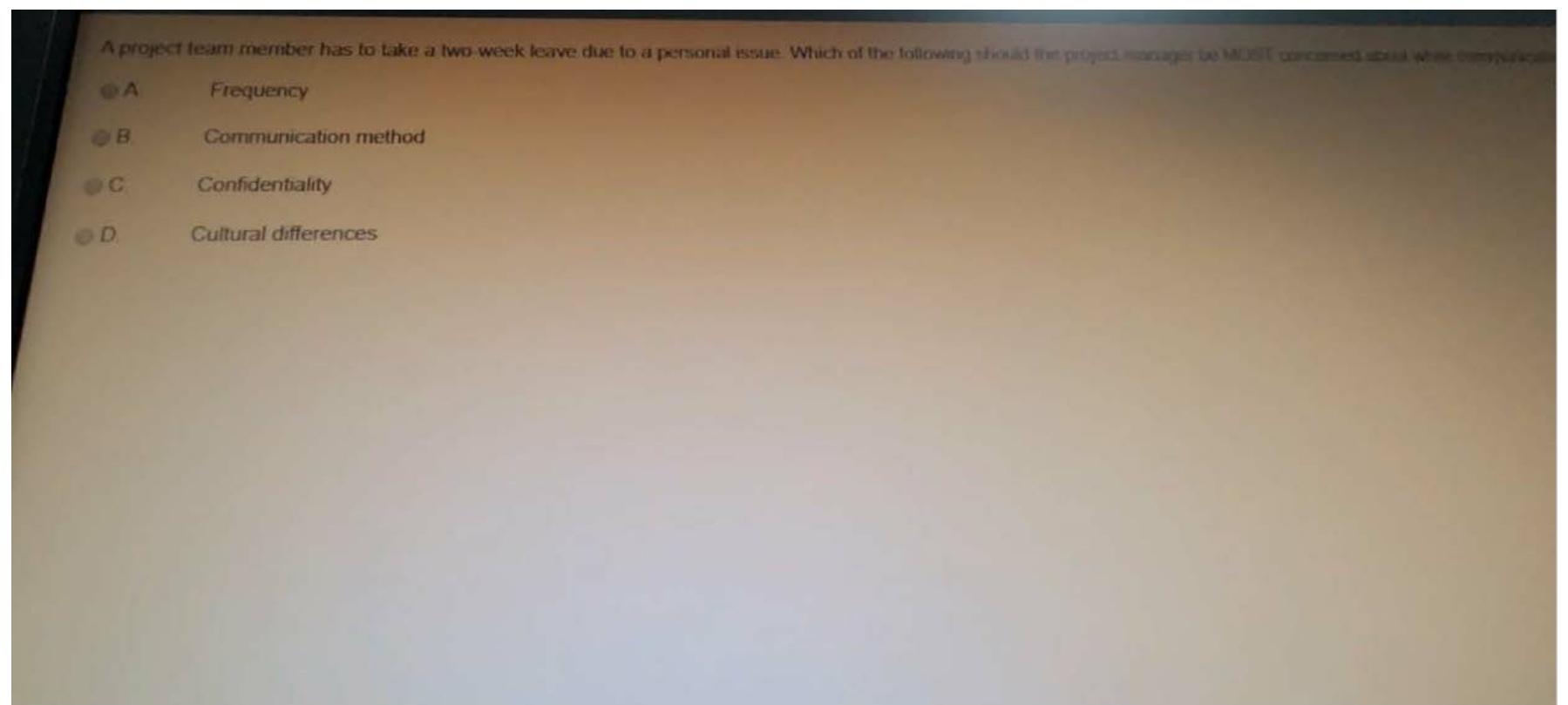 A project team member has to take a lwo week