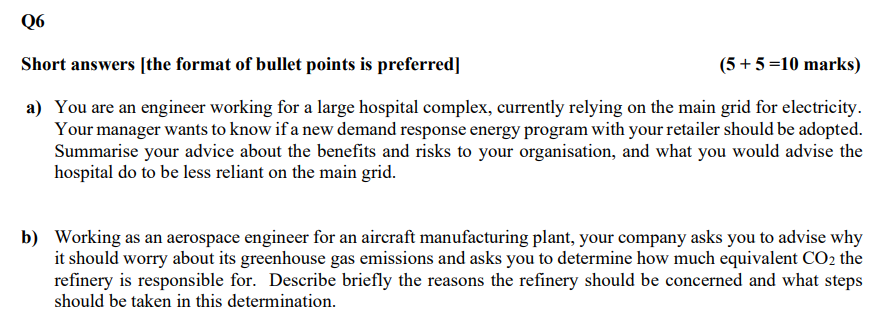 Q6 Short answers (the format of bullet points is