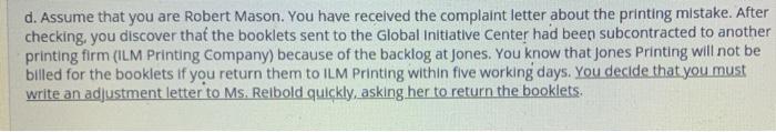 the format d. Assume that you are Robert Mason.