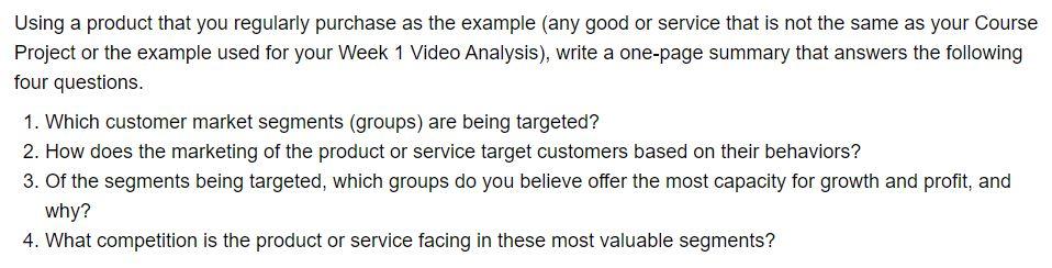 Using a product that you regularly purchase as