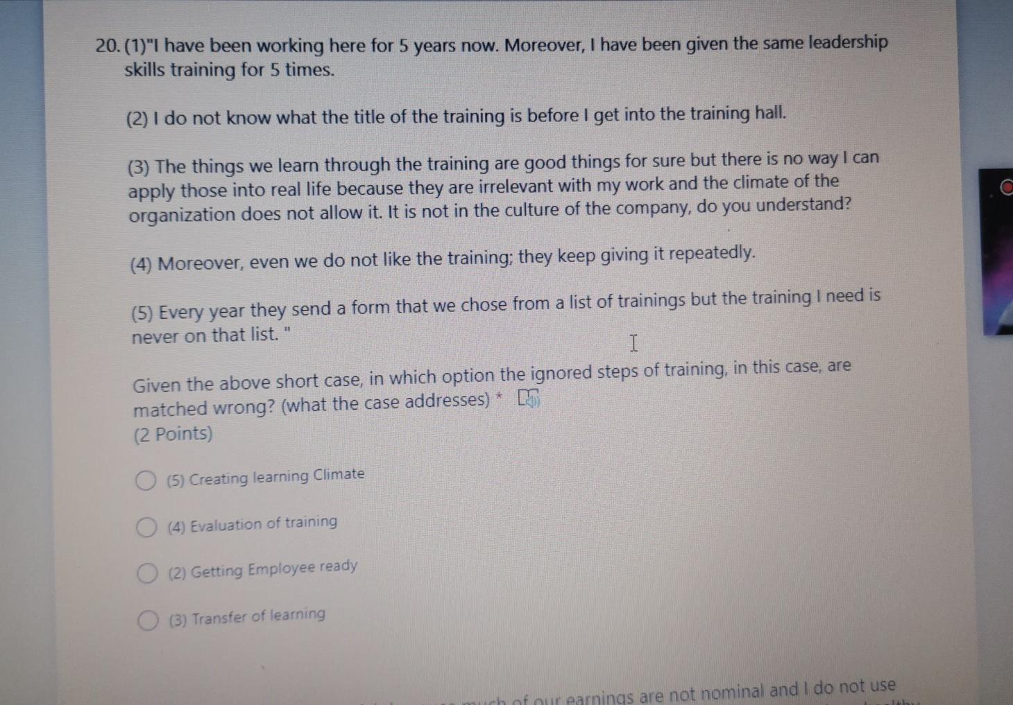20.(1)"I have been working here for 5 years now.
