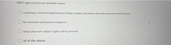 HREC approval processes generally require