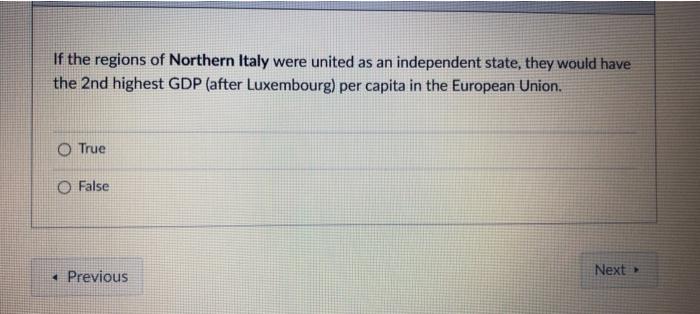 If the regions of Northern Italy were united as