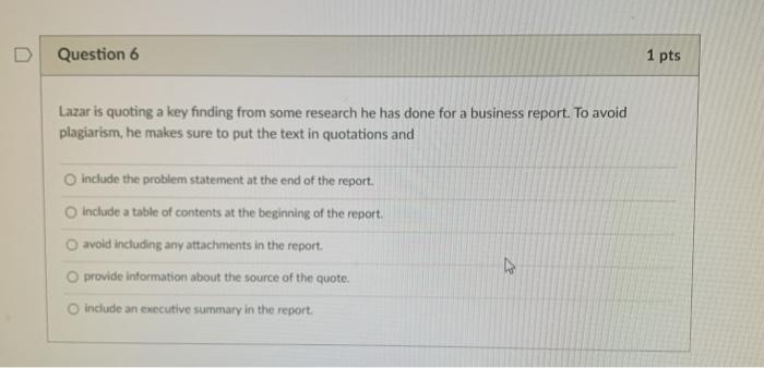 D Question 6 1 pts Lazar is quoting a key finding