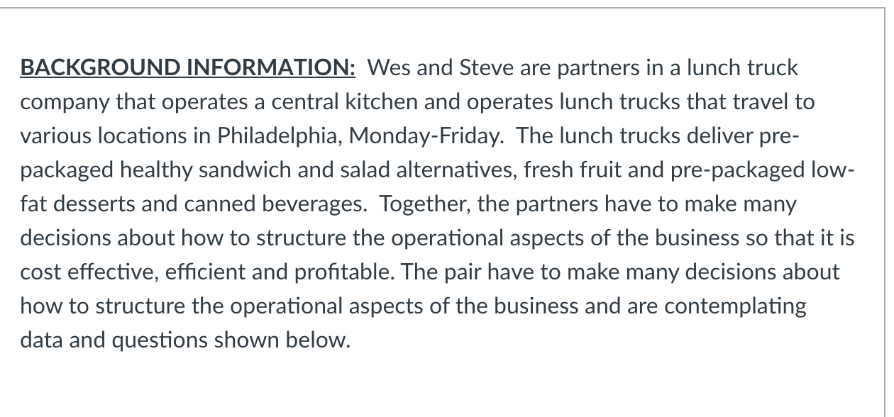 BACKGROUND INFORMATION: Wes and Steve are