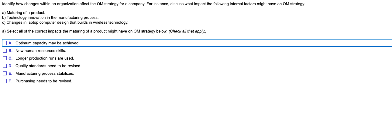 Identify how changes within an organization