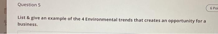Question 5 6 PoE List & give an example of the 4