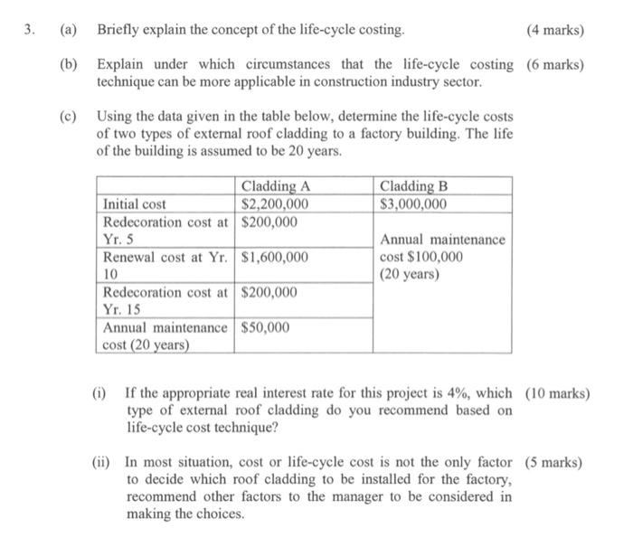 3. (a) Briefly explain the concept of the