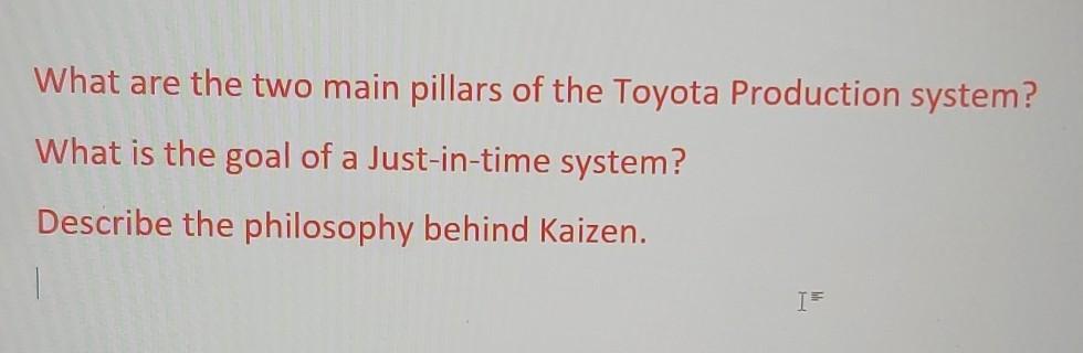What are the two main pillars of the Toyota