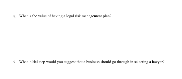 8. What is the value of having a legal risk