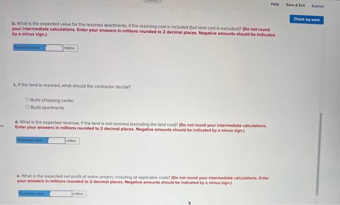 Check my work Problem 5-9 (Algo) A builder has