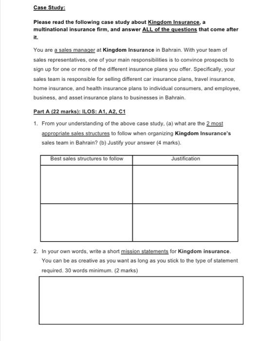 Case Study: Please read the following case study